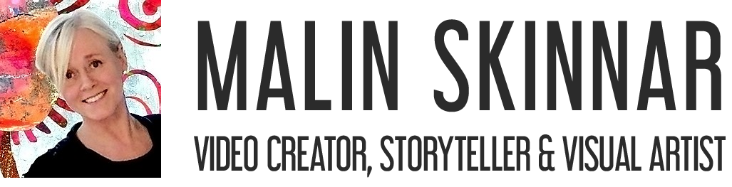 Malin Skinnar video creator, storyteller and visual artist