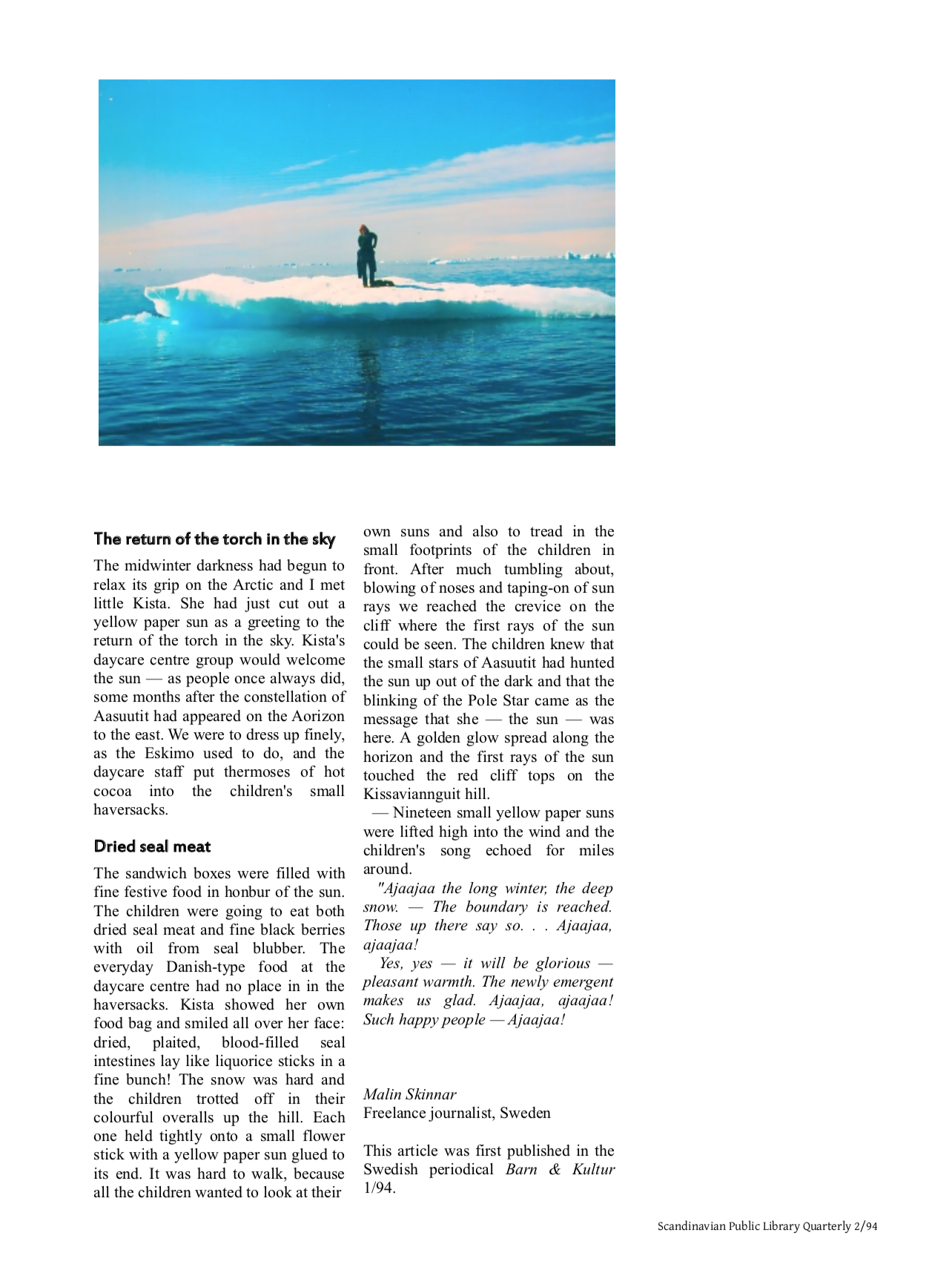 Kalaallit Nunaat - Greenland, article by Malin Skinnar